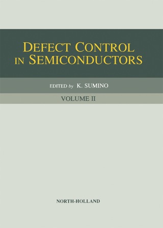 表紙画像: Defect Control in Semiconductors 9780444884299