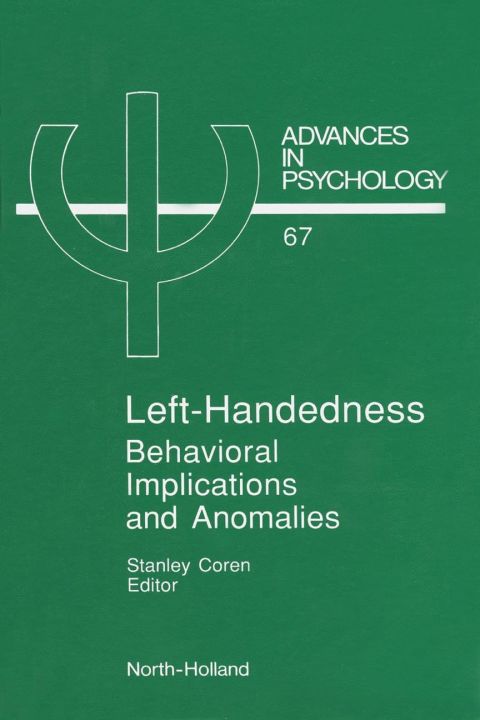 Left-Handedness: Behavioral Implications and Anomalies: Behavioral Implications and Anomalies - FULL INSTANT DOWNLOAD | PDF DOCX EPUB