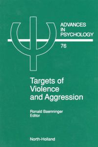 表紙画像: Targets of Violence and Aggression 9780444884831