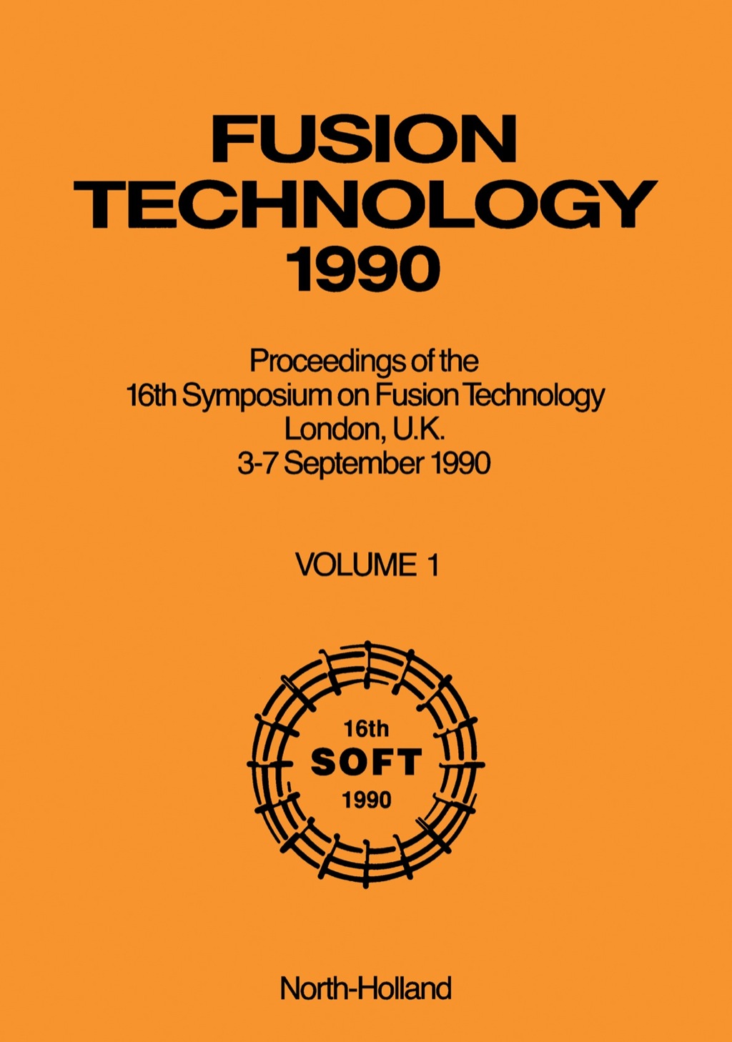 Fusion Technology 1990 1st Edition