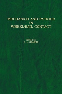 Cover image: Mechanics and Fatigue in Wheel/Rail Contact 9780444887740