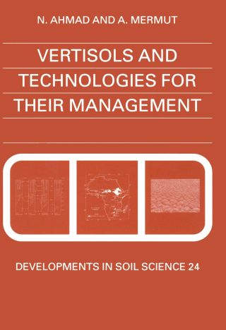 Imagen de portada: Vertisols and Technologies for their Management 9780444887894