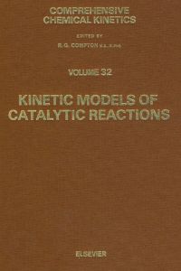 Imagen de portada: Kinetic Models of Catalytic Reactions 9780444888020