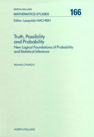 Cover image: Truth, Possibility and Probability: New Logical Foundations of Probability and Statistical Inference 9780444888402