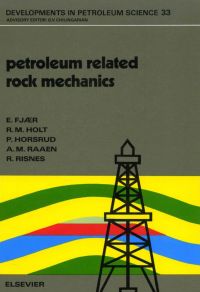 صورة الغلاف: Petroleum Related Rock Mechanics 9780444889133