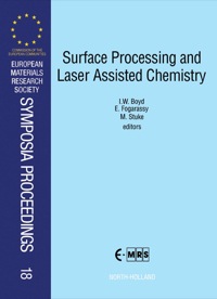 صورة الغلاف: Surface Processing and Laser Assisted Chemistry 1st edition 9780444889478