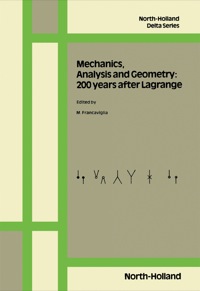 Cover image: Mechanics, Analysis and Geometry: 200 Years after Lagrange 1st edition 9780444889584