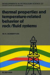 Omslagafbeelding: Thermal Properties and Temperature-Related Behavior of Rock/Fluid Systems 9780444890016