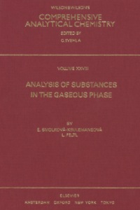 表紙画像: Analysis of Substances in the Gaseous Phase 9780444891228
