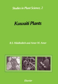 Cover image: Kuwaiti Plants: Distribution, Traditional Medicine, Pytochemistry, Pharmacology and Economic Value 1st edition 9780444892157
