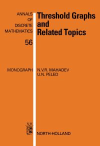 Cover image: Threshold Graphs and Related Topics 9780444892874