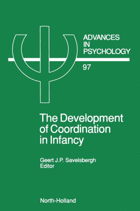 The Development of Coordination in Infancy - FULL INSTANT DOWNLOAD | PDF DOCX EPUB