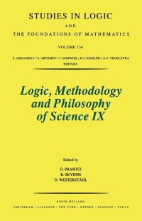 Omslagafbeelding: Logic, Methodology and Philosophy of Science IX 9780444893413