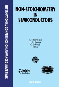Imagen de portada: Non-Stoichiometry in Semiconductors 1st edition 9780444893550
