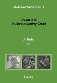 Imagen de portada: Inulin and Inulin-containing Crops 1st edition 9780444893697