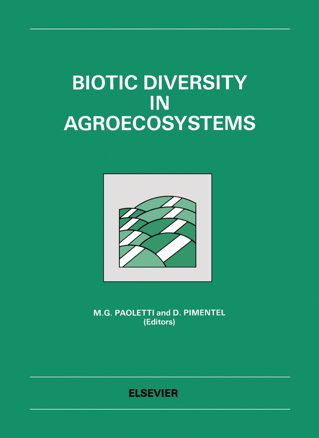 Biotic Diversity in Agroecosystems 1st Edition