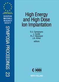 Imagen de portada: High Energy and High Dose Ion Implantation 1st edition 9780444894182