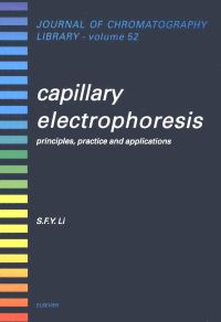 Cover image: Capillary Electrophoresis: Principles, Practice and Applications 9780444894335