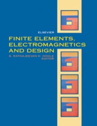 Imagen de portada: Finite Elements, Electromagnetics and Design 9780444895639
