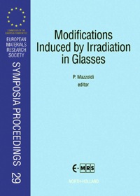صورة الغلاف: Modifications Induced by Irradiation in Glasses 1st edition 9780444895721