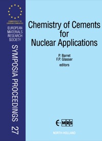 表紙画像: Chemistry of Cements for Nuclear Applications 1st edition 9780444895752