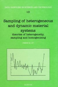 Cover image: Sampling of Heterogeneous and Dynamic Material Systems: Theories of Heterogeneity, Sampling and Homogenizing 9780444896018