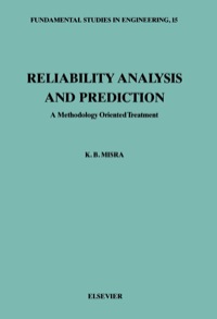 صورة الغلاف: Reliability Analysis and Prediction: A Methodology Oriented Treatment 1st edition 9780444896063