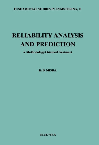 Cover image: Reliability Analysis and Prediction: A Methodology Oriented Treatment 1st edition 9780444896063