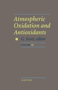 صورة الغلاف: Atmospheric Oxidation and Antioxidants 1st edition 9780444896179