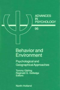 Cover image: Behavior and Environment: Psychological and Geographical Approaches 9780444896988