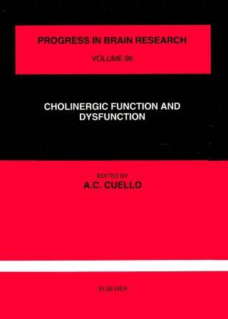 Cover image: CHOLINERGIC FUNCTION AND DYSFUNCTION 9780444897176