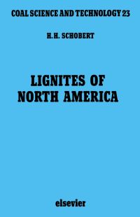表紙画像: Lignites of North America 9780444898234
