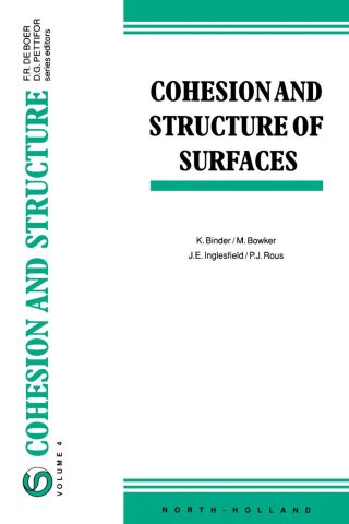 Titelbild: Cohesion and Structure of Surfaces 9780444898296