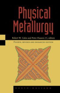 Omslagafbeelding: Physical Metallurgy 4th edition 9780444898753
