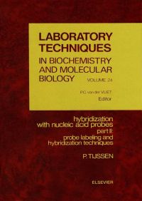Cover image: Hybridization with Nucleic Acid Probes, Part II: Part  II. Probe Labeling and Hybridization Techniques 9780444898869