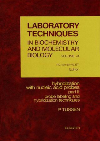 Imagen de portada: Hybridization with Nucleic Acid Probes, Part II: Part  II. Probe Labeling and Hybridization Techniques 9780444898869