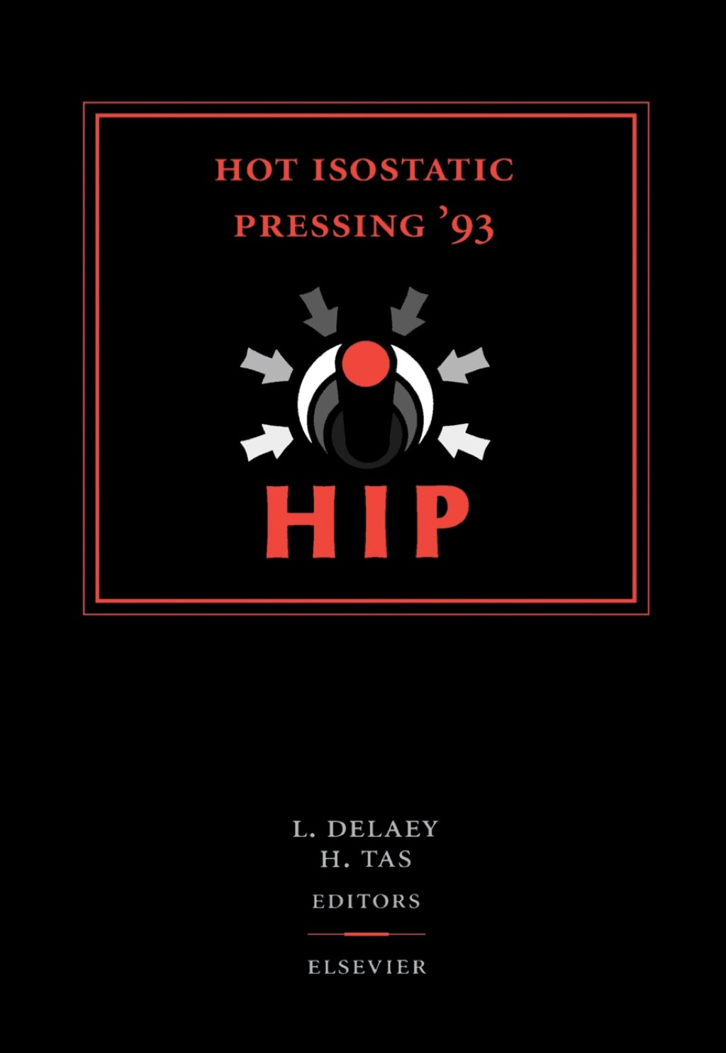 Hot Isostatic Pressing ’93