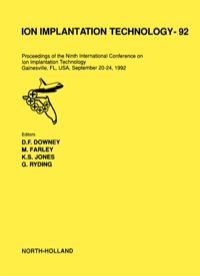 表紙画像: Ion Implantation Technology - 92 1st edition 9780444899941