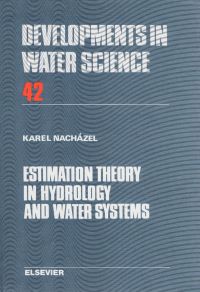 Imagen de portada: Estimation Theory in Hydrology and Water Systems 9780444987266