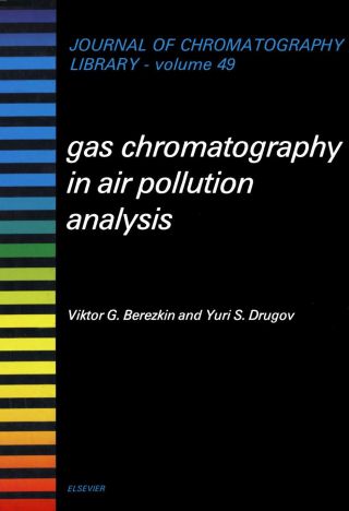 Cover image: Gas Chromatography in Air Pollution Analysis 9780444987327
