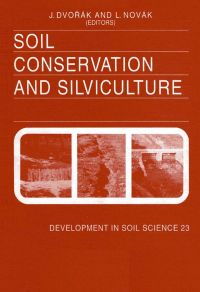 صورة الغلاف: Soil Conservation and Silviculture 9780444987921