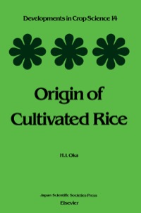 Omslagafbeelding: Origin of Cultivated Rice 9780444989192