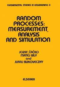 Imagen de portada: Random Processes: Measurement, Analysis and Simulation 9780444989420