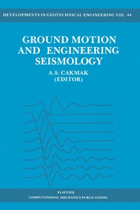 表紙画像: Ground Motion and Engineering Seismology 9780444989567