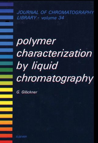 Immagine di copertina: Polymer Characterization by Liquid Chromatography 9780444995070