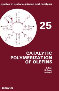 Imagen de portada: Catalytic Polymerization of Olefins 9780444995186