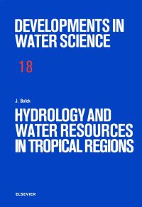 Cover image: Hydrology and Water Resources in Tropical Regions 9780444996565