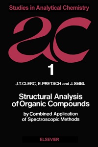 Imagen de portada: Structural Analysis of Organic Compounds by Combined Application of Spectroscopic Methods 9780444997487