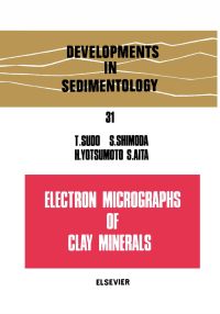 表紙画像: Electron micrographs of clay minerals 9780444997517