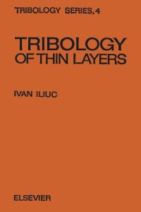 Omslagafbeelding: Tribology of Thin Layers 9780444997685